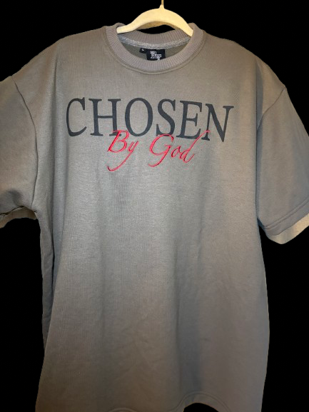 Chosen By God (Grey)